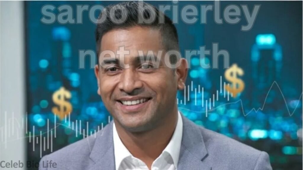 Saroo Brierley net worth.