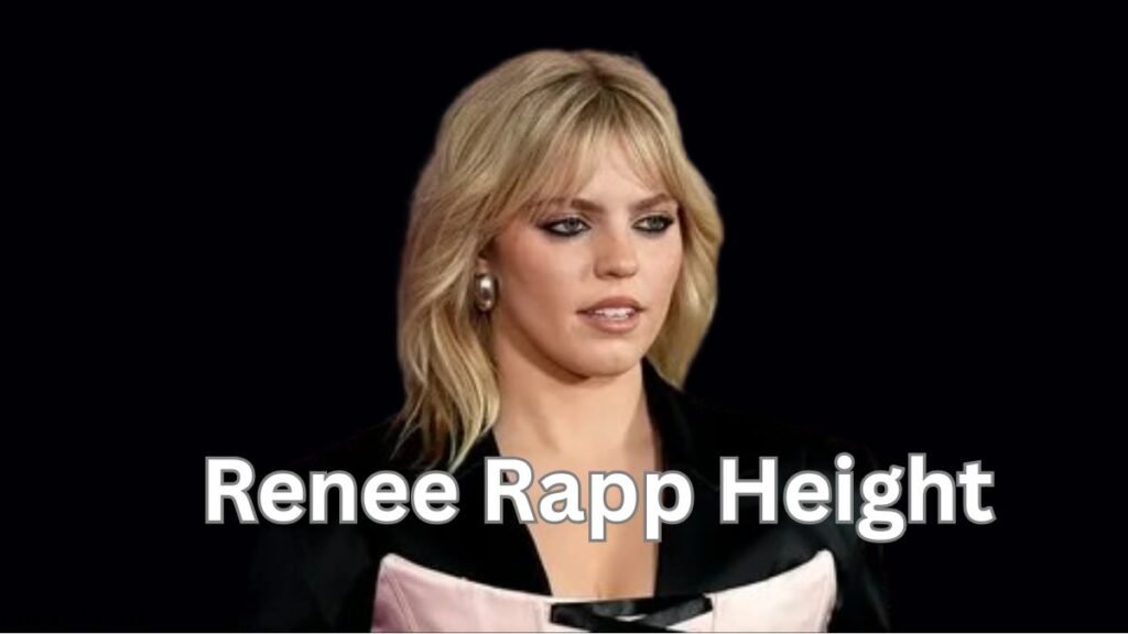 Renee Rapp height