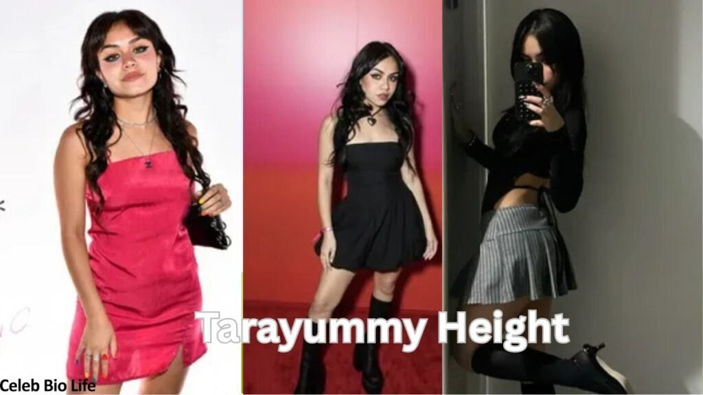 tarayummy height​